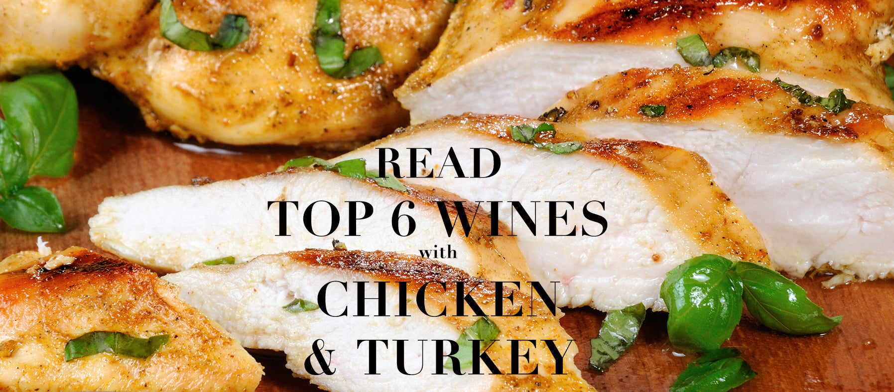Six Best Wines with Chicken and Turkey How2EnjoyWine